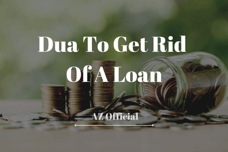Dua To Get Rid Of a Loan (Debt)