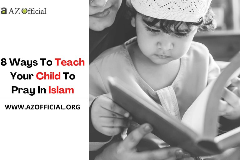 8 Ways To Teach Your Child To Pray In Islam