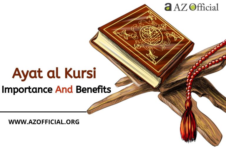Ayat al Kursi Importance And Benefits