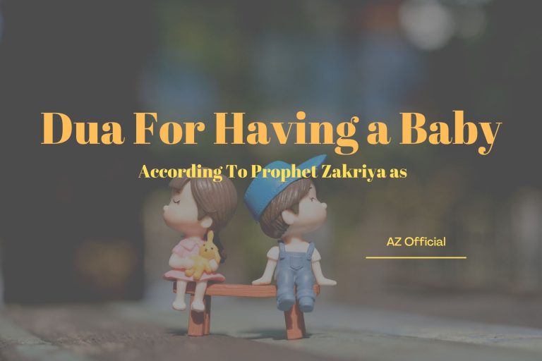 Dua For Having a Baby According To Prophet Zakriya as