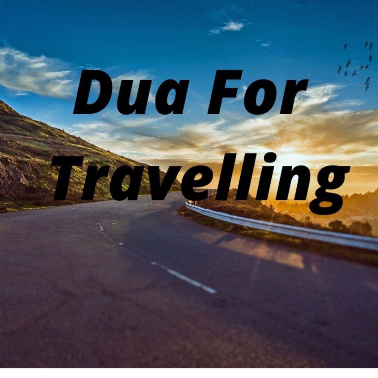 Best Travel Dua – For a Safe Journey