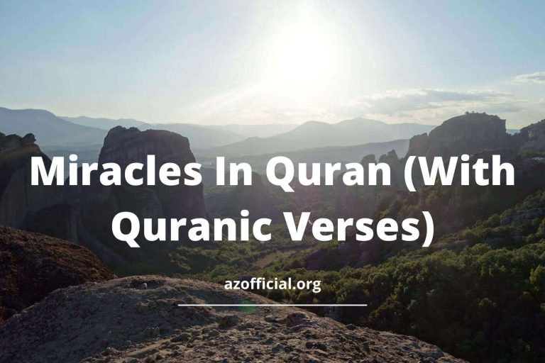 Miracles In Quran (With Quranic Verses)
