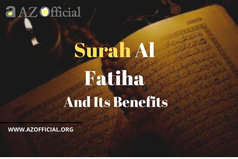 Surah Al Fatiha And Its  Benefits