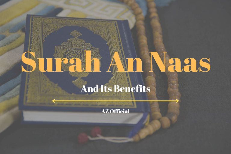 Surah An Naas And Its Benefits