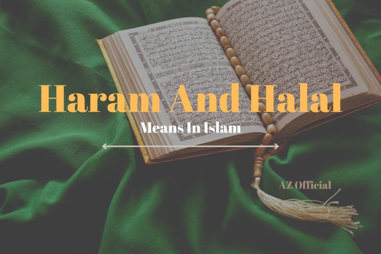 What Is Haram And Halal Mean In Islam?