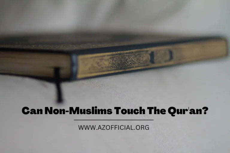 Can Non-Muslims Touch The Qur'an?