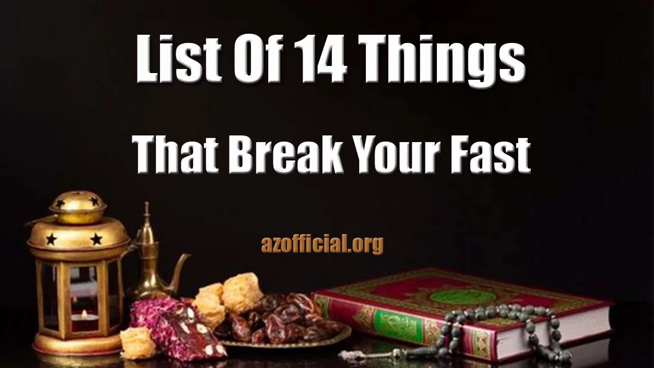 List Of 14 Things That Break Your Fast In Ramadan 1 List Of 14 Things That Break Your Fast In Ramadan jpg